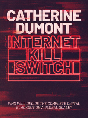 cover image of Internet Kill Switch
